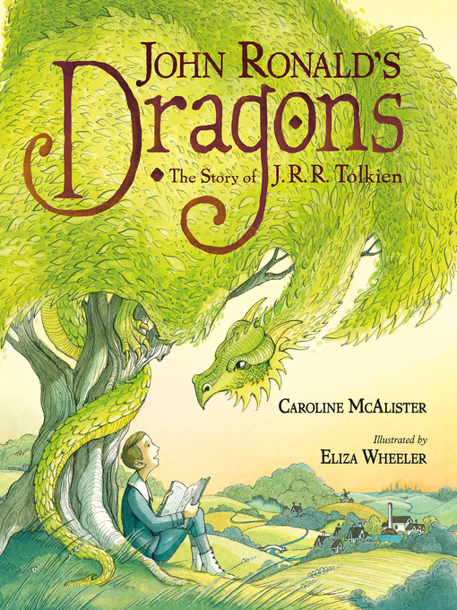 Title details for John Ronald's Dragons by Caroline McAlister - Wait list